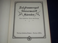 1930's SALSKAMMERGUT STYRIA CARINTHIA LANDS & MOUNTAINS GERMAN BOOK - KD 2405