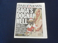 2021 FEBRUARY 26 NEW YORK DAILY NEWS NEWSPAPER - LADY GAGA'S DOG DOGNAPPED