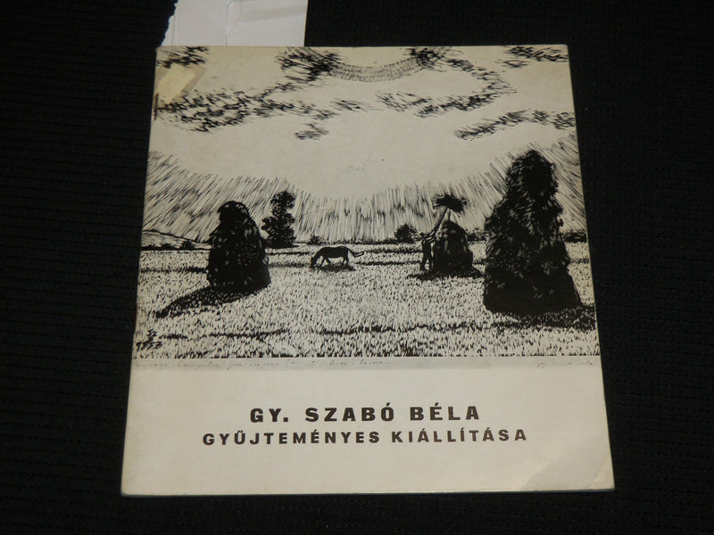 1966 GY. SZABO BELA GYUJTEMENYES KIALLITASA SOFTCOVER BOOK - J 6931