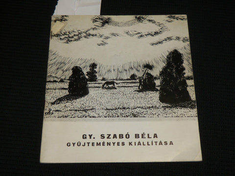 1966 GY. SZABO BELA GYUJTEMENYES KIALLITASA SOFTCOVER BOOK - J 6931