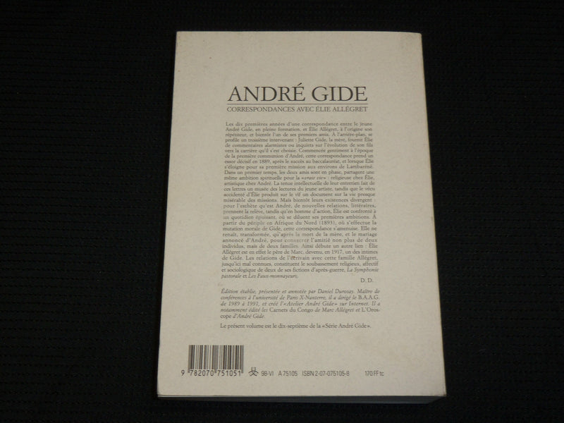 1998 ANDRE GIDE CORRESPONDANCES AVEC SOFTCOVER BOOK - ELIE ALLEGRET - KD 7319