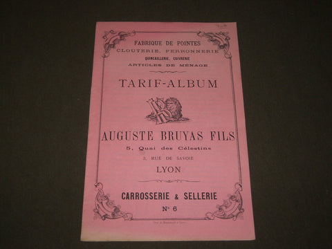 1900'S AUGUSTE BRUYAS FILS TARIF-ALBUM FRENCH CATALOGUE - FR 1273