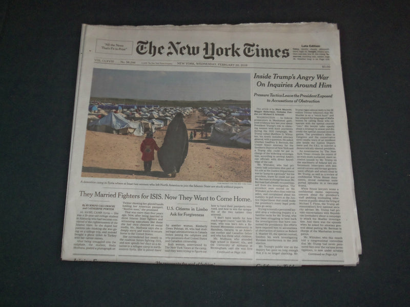 2019 FEBRUARY 20 NEW YORK TIMES-INSIDE TRUMP'S ANGRY WAR ON INQUIRIES AROUND HIM