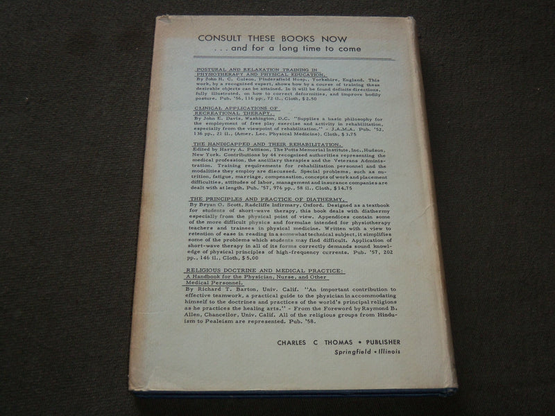 1958 THE CLINICAL PHYSIOLOGY OF PHYSICAL FITNESS HARDCOVER BOOK - KD 6213