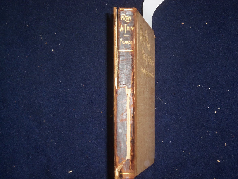 1901 FROM WITHIN LYRICAL SKETCHES HARDCOVER BOOK BY JOHN IRVING PEARCE - KD 9127
