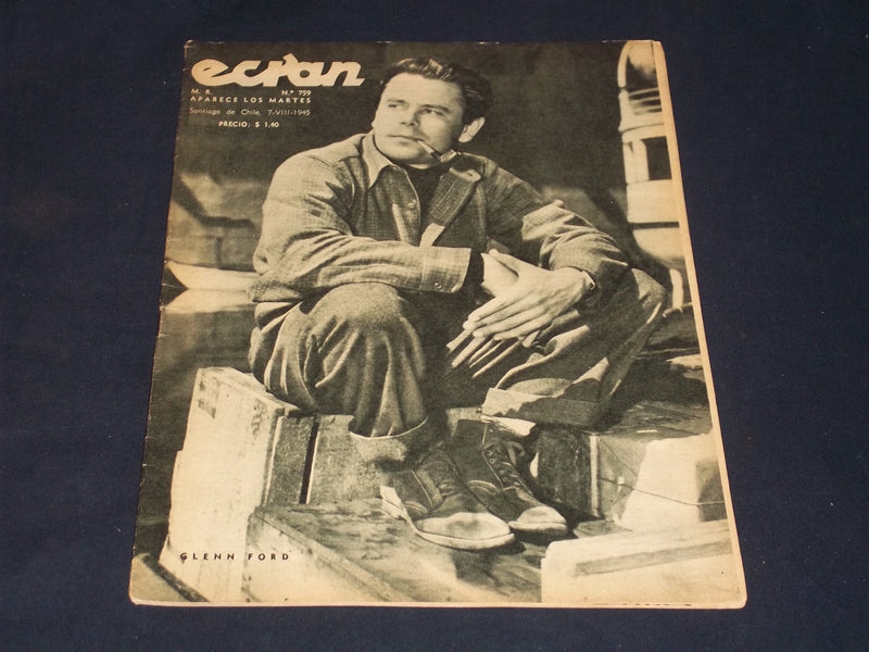 1945 AUGUST 7 ECRAN SPANISH MAGAZINE - GLENN FORD COVER - E 26009