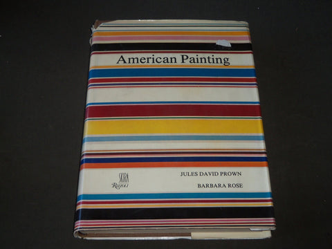 1977 AMERICAN PAINTING COLONIAL PERIOD TO THE PRESENT BOOK BY JULES PROWN- D 103