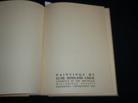 1937 PAINTINGS HARDCOVER BOOK BY ELSIE ROWLAND CHASE - #175 OF 200 - KD 6904