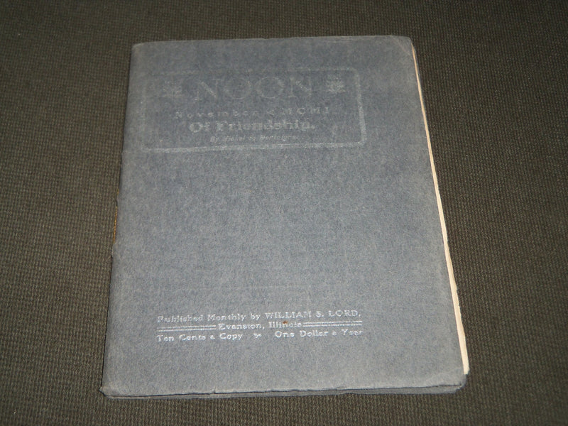 1901 NOVEMBER NOON MAGAZINE VOLUME 2 - PUBLISHED BY WILLIAM S. LORD - J 2829