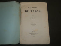 1846 DE LA QUESTION DU TABAC BOOK BY EUGENE LARRIEU - FRENCH - DEUXIEME - J 4637