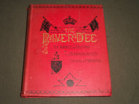 1892 THE RIVER DEE BY J. S. HOWSON HARDCOVER BOOK - KD 4220