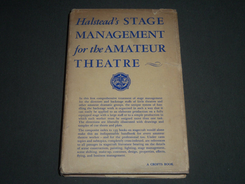 1937 HALSTEAD'S STAGE MANAGEMENT FOR THE AMATEUR THEATRE BY HALSTEAD - KD 4182