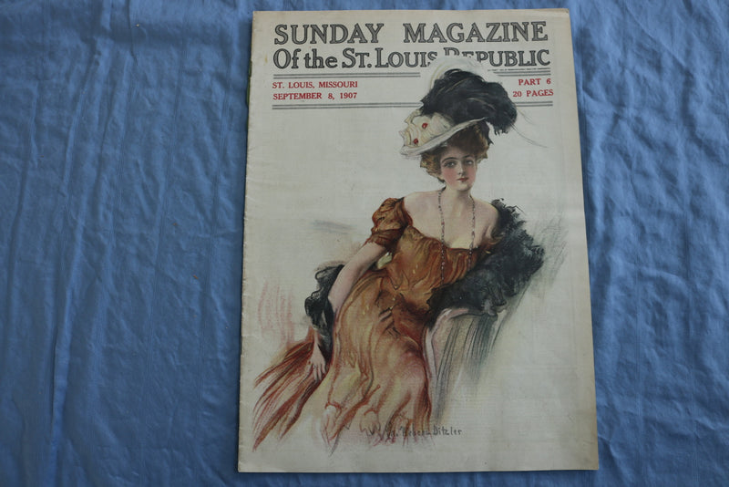1907 SEPTEMBER 8 SUNDAY MAGAZINE SECTION OF THE ST. LOUIS REPUBLIC - SP 4784O