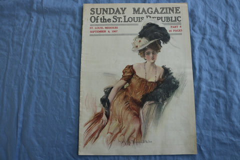 1907 SEPTEMBER 8 SUNDAY MAGAZINE SECTION OF THE ST. LOUIS REPUBLIC - SP 4784O