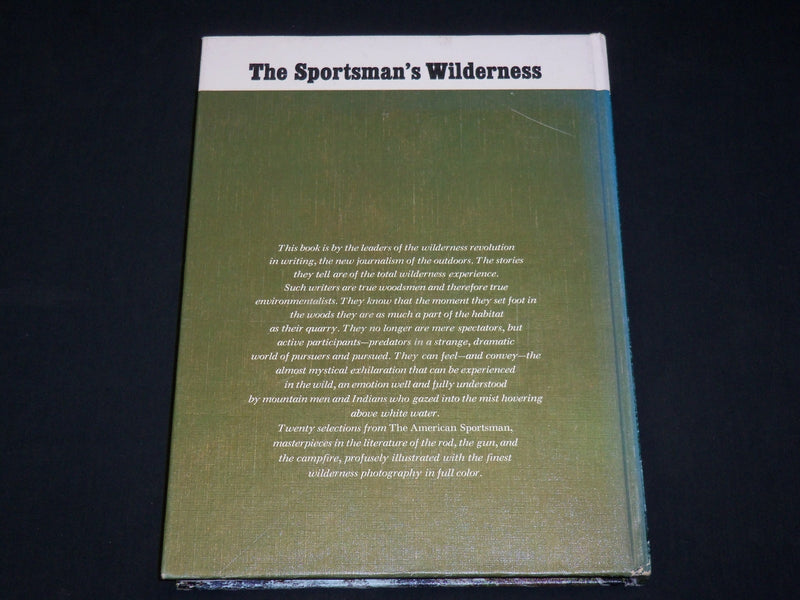 1974 THE SPORTSMAN'S WILDERNESS HARDCOVER BOOK - GREAT PHOTOS - I 1918