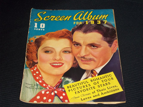 1937 SCREEN ALBUM MAGAZINE - MYRNA LOY & WARNER BAXTER FRONT COVER - E 16500