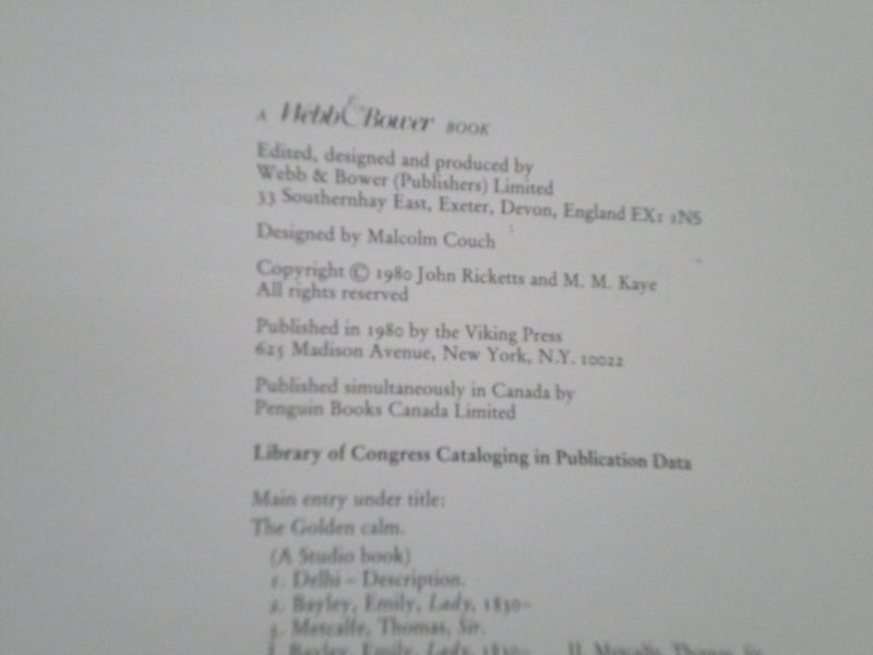 1980 THE GLODEN CALM, IN MOGHUL DELHI HARDCOVER BOOK BY M.M. KAYE - KD 8020