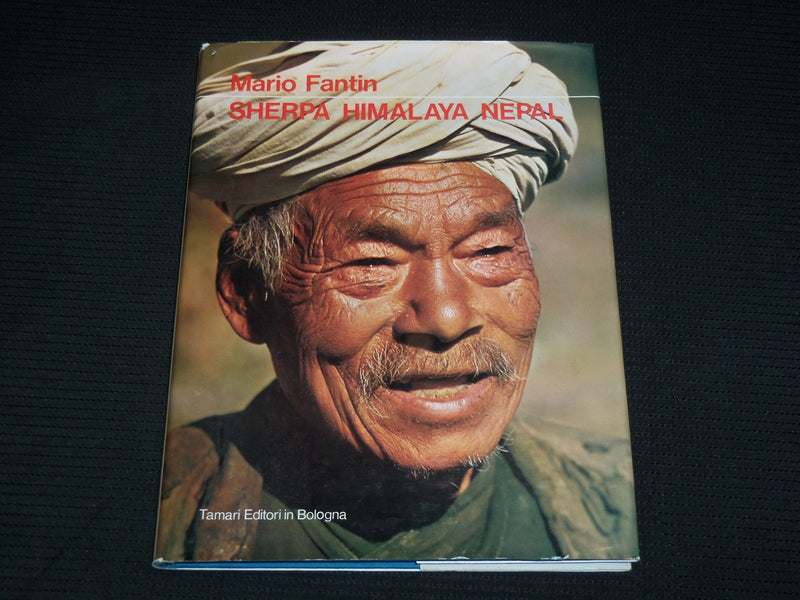 1971 SHERPA HIMALAYA NEPAL HARDCOVER BOOK BY MARIO FANTIN - ITALIAN - R 715L