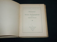 1911 GLOSSARY OF TERMS TYPOGRAPHICAL HARDCOVER BOOK - KD 6798