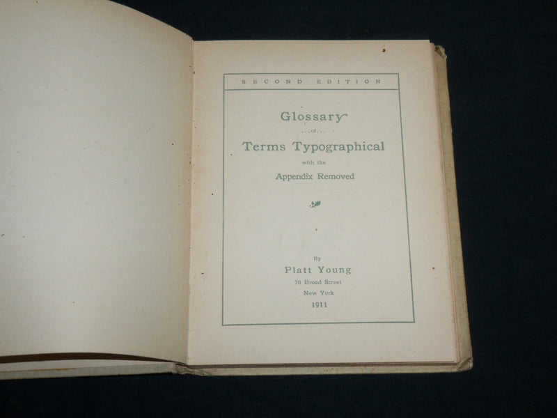 1911 GLOSSARY OF TERMS TYPOGRAPHICAL HARDCOVER BOOK - KD 6798