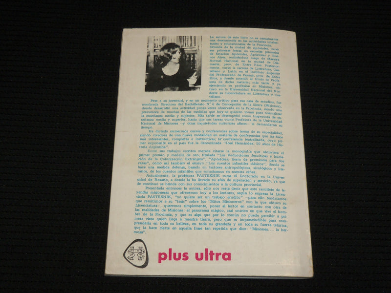 1977 MISIONES Y SUS LEYENDAS SOFTCOVER BOOK BY ELSA LEONOR PASTEKNIK - J 6975