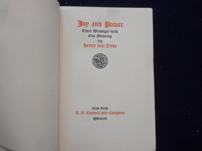 1903 JOY & POWER HARDCOVER BOOK BY HENRY VAN DYKE - KD 8787