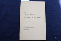 1885 JANUARY THE GERMAN SOCIETY OF NEW YORK - ANNUAL REPORT - SOFTCOVER - K 995