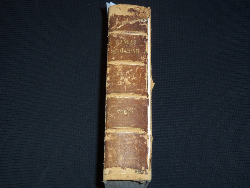 1872 JULY-DECEMBER THE KANSAS MAGAZINE BOUND VOLUME NO. 2 - KD 5633H