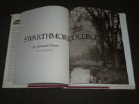 1986 SWARTHMORE COLLEGE AN INFORMAL HISTORY BOOK BY RICHARD J. WALTON - I 1631