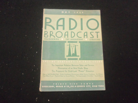 1929 MAY RADIO BROADCAST MAGAZINE - NICE COVER, ARTICLES & PHOTOS - B 434S