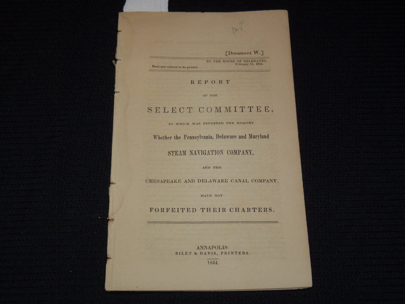 1844 CHARTERS FORFEITED REPORT STEAM NAVIGATION & DELAWARE COMPANIES- J 9584