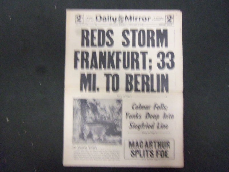 1945 FEB 3 NEW YORK DAILY MIRROR-REDS STORM FRANKFURT; 33 MI. TO BERLIN- NP 2223