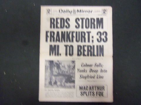 1945 FEB 3 NEW YORK DAILY MIRROR-REDS STORM FRANKFURT; 33 MI. TO BERLIN- NP 2223