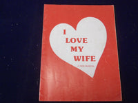 1970'S I LOVE MY WIFE SOUVENIR SHOW PROGRAM - JAMES NAUGHTON - J 5010
