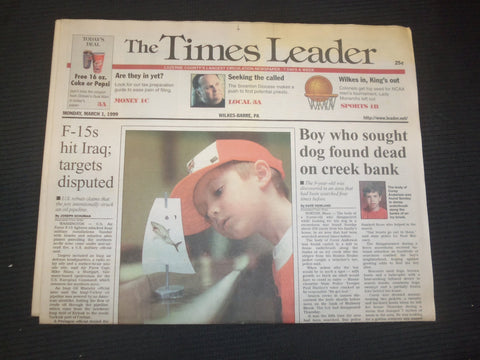 1999 MARCH 1 WILKES-BARRE TIMES LEADER- F-15S HIT IRAQ; TARGETS DISPUTED-NP 7467