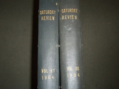 1904 SATURDAY REVIEW 2 BOUND VOLUMES - COMPLETE YR- PUBLISHED IN LONDON - R 1089