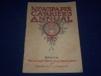 1915 NEWSPAPER CARRIER'S ANNUAL PUB. BY NEWSDEALER PROTECTIVE ASSOC. - J 446