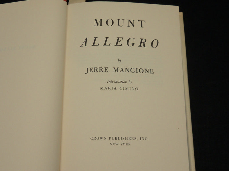 1972 MOUNT ALLEGRO HARDCOVER BOOK INSCRIBED BY JERRE MANGIONE - D 461