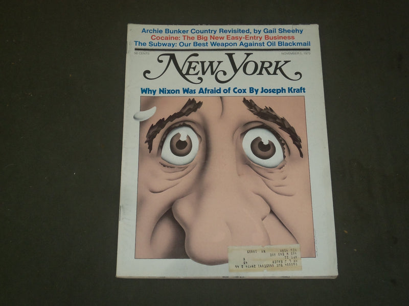 1973 NOV 5 NEW YORK MAGAZINE - WHY NIXON WAS AFRAID OF COX, BY J. KRAFT - B 2126