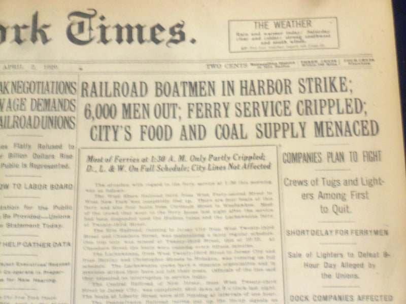 1920 APRIL 2 NEW YORK TIMES - 6,000 MEN OUT; FERRY SERVICE CRIPLED - NT 8278