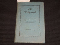 1935 AUGUST OLD WEDGWOOD SOFTCOVER BOOK - WEDGWOOD CLUB - K 649