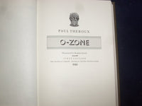 1986 O-ZONE HARDCOVER BOOK BY PAUL THEROUX - SIGNED 1ST EDITION - KD 8974
