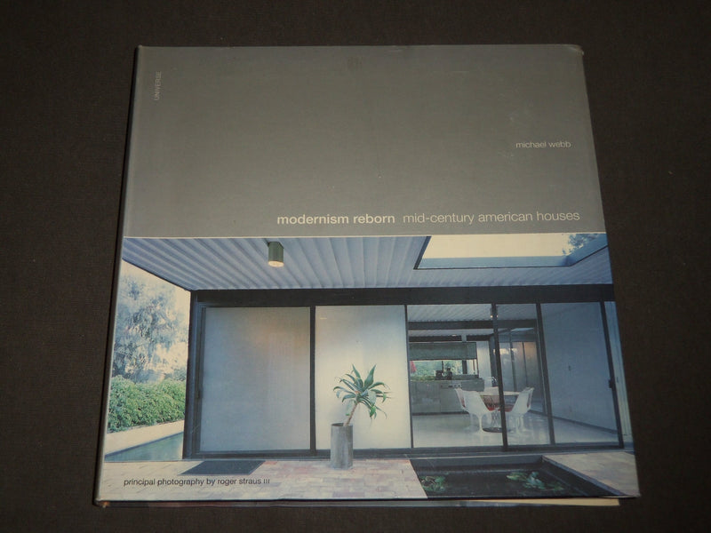 2001 MODERNISM REBORN SOFTCOVER CATALOG BY MICHAEL WEBB - KD 5121