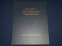 1937 BEYOND NEW ENGLAND THRESHOLDS BY SAMUEL CHAMBERLAIN BOOK - PHOTOS - KD 2867