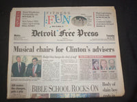 1994 JUNE 28 DETROIT FREE PRESS NEWSPAPER-CLINTON ADVISERS MUSICAL CHAIR-NP 7703