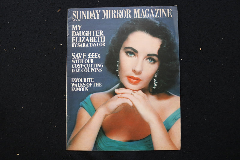 1989 APRIL 30 SUNDAY MIRROR MAGAZINE - ELIZABETH TAYLOR COVER - E 26368