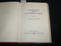 1969 THE MEIJI JAPAN THROUGHOUT CONTEMPORARY SOURCES BOOK - KD 6768