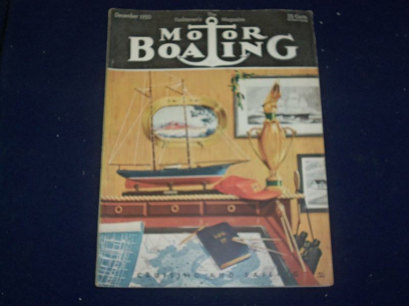 1950 DECEMBER MOTOR BOATING MAGAZINE - THE YACHTSMEN'S MAGAZINE - B 6616