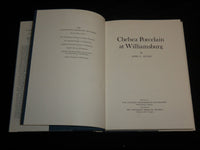 1977 CHELSEA PORCELAIN AT WILLIAMSBURG HARDCOVER BOOK BY JOHN C. AUSTIN - R 705U