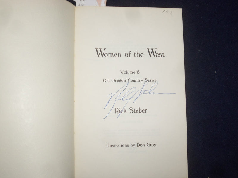 1988 WOMEN OF THE WEST BY RICK STEBER SOFTCOVER BOOK-SIGNED BY RICK WEBER-J 9606
